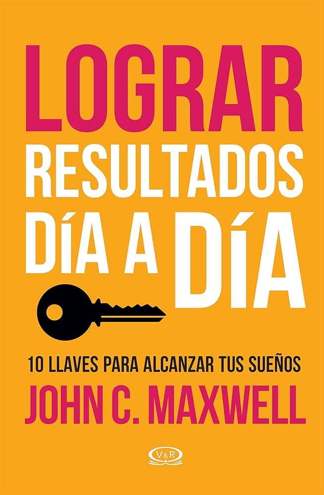 Portada de Lograr resultados día a día