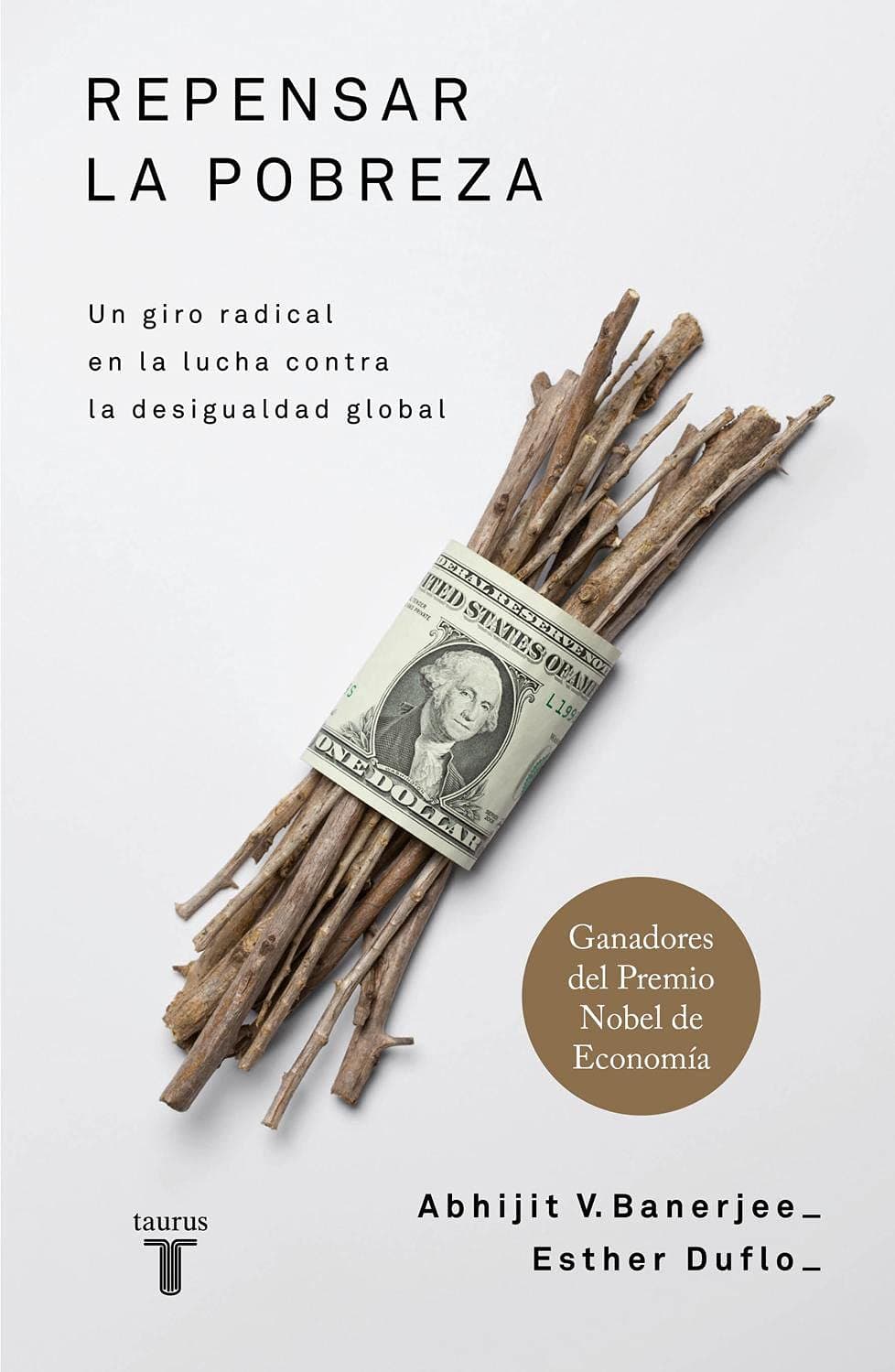 Portada de Repensar la pobreza: Un giro radical en la lucha contra la desigualdad global